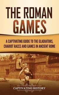 bokomslag The Roman Games