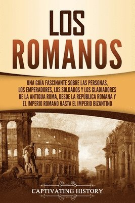 Los romanos 1