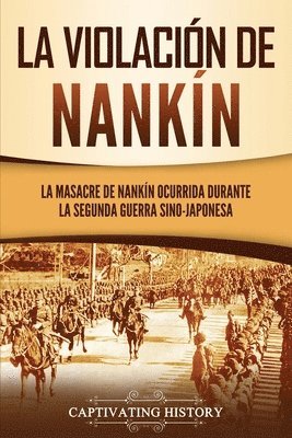 bokomslag La violacin de Nankn