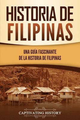 bokomslag Historia de Filipinas