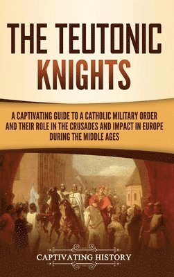 The Teutonic Knights 1