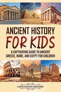 bokomslag Ancient History for Kids