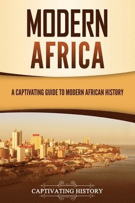 Captivating History - Modern Africa, Häftad