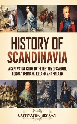 bokomslag History of Scandinavia