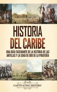 bokomslag Historia del Caribe