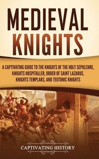 bokomslag Medieval Knights