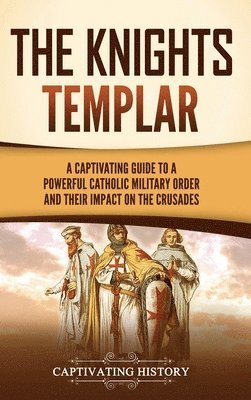 bokomslag The Knights Templar