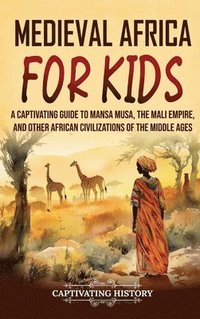 bokomslag Medieval Africa for Kids