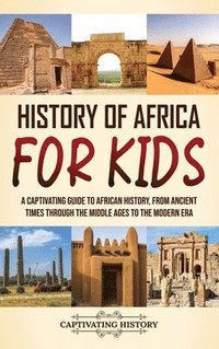 bokomslag History of Africa for Kids