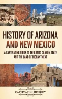 bokomslag History of Arizona and New Mexico