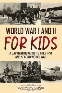 bokomslag World War I and II for Kids