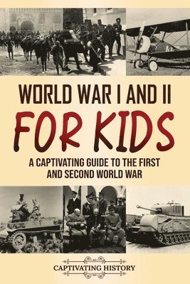 bokomslag World War I and II for Kids