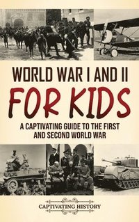 bokomslag World War I and II for Kids