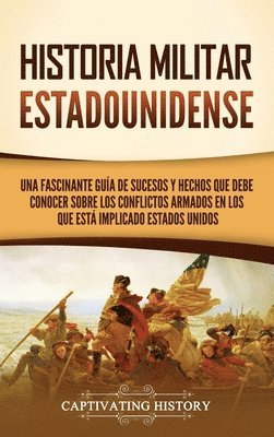 bokomslag Historia militar estadounidense