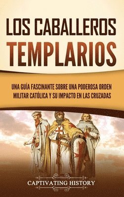 Los caballeros templarios 1