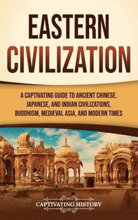 bokomslag Eastern Civilization