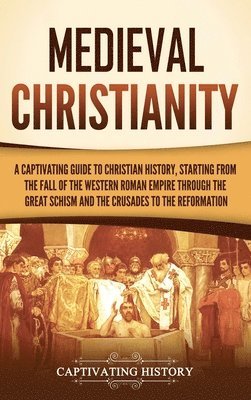 Medieval Christianity 1