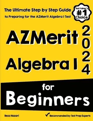 Reza Nazari - AzMerit Algebra I for Beginners, Häftad. Tillgänglighet: Lägg i varukorg