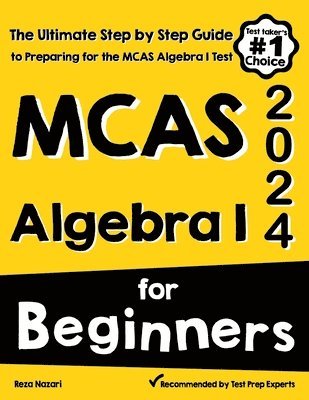 MCAS Algebra I for Beginners 1