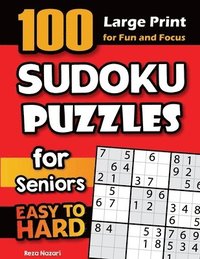 bokomslag 100 Sudoku Puzzles for Seniors