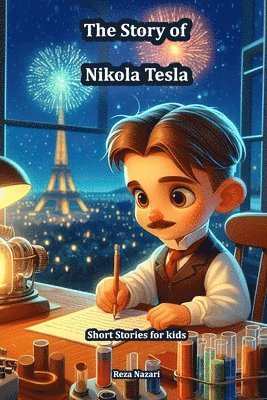 bokomslag The Story of Nikola Tesla