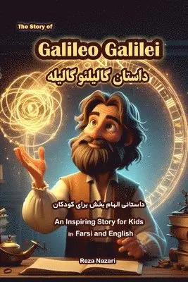 Reza Nazari - Story of Galileo Galilei, Häftad. Tillgänglighet: Lägg i varukorg