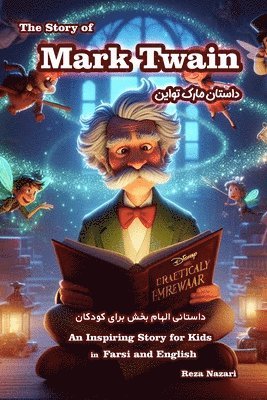 bokomslag The Story of Mark Twain