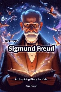 bokomslag The Story of Sigmund Freud