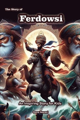 bokomslag The Story of Ferdowsi