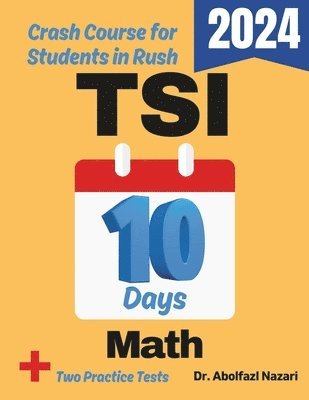 bokomslag TSI Math Test Prep in 10 Days