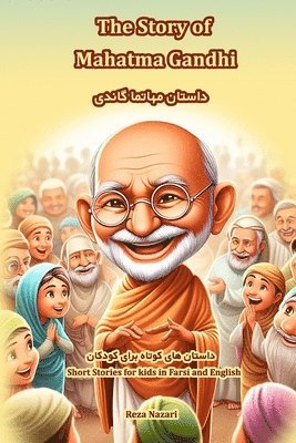 The Story of Mahatma Gandhi 1