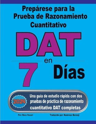 bokomslag Preprese para la Prueba de Razonamiento Cuantitativo DAT en 7 das