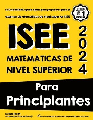 ISEE Matemticas de Nivel Superior Para Principiantes 1