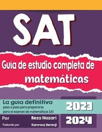 bokomslag Gua de Estudio Completa de SAT Math