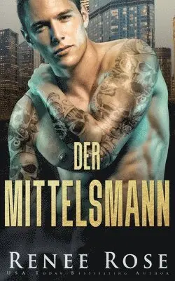 Renee Rose - Mittelsmann, Häftad. Tillgänglighet: Lägg i varukorg