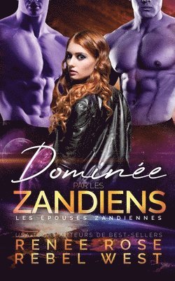 bokomslag Dominée par les Zandiens
