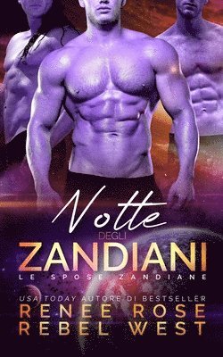 Renee Rose, Rebel West - Notte degli zandiani, Häftad