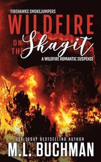 bokomslag Wildfire on the Skagit