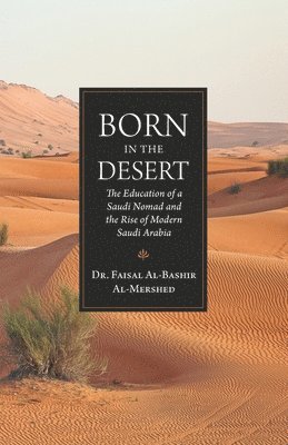 bokomslag Born in the Desert