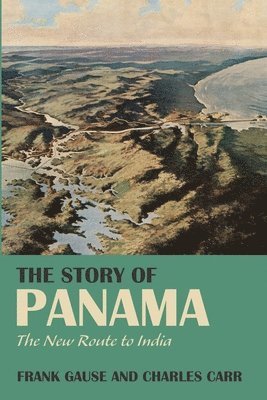 bokomslag The Story of Panama