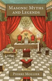bokomslag Masonic Myths and Legends