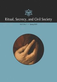bokomslag Ritual, Secrecy, And Civil Society