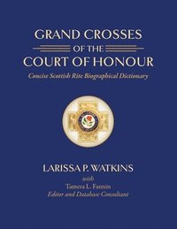 bokomslag Grand Crosses of the Court of Honour