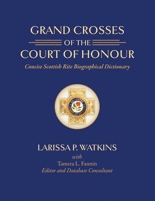 bokomslag Grand Crosses of the Court of Honour