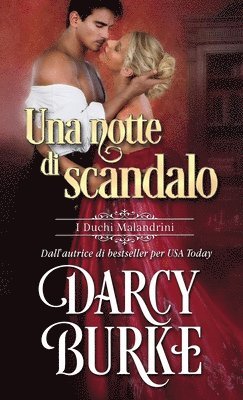 Darcy Burke - notte di scandalo, Häftad