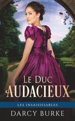 Darcy Burke - Duc Audacieux, Häftad