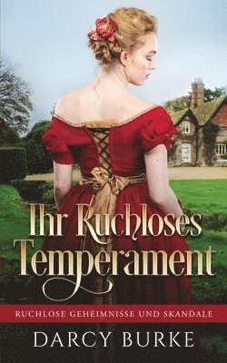 Darcy Burke - Ihr Ruchloses Temperament, Häftad