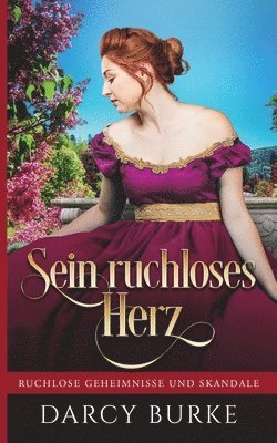 Darcy Burke - Sein ruchloses Herz, Häftad