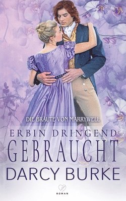 Darcy Burke - Erbin dringend gebraucht, Häftad