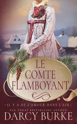 bokomslag Le Comte flamboyant